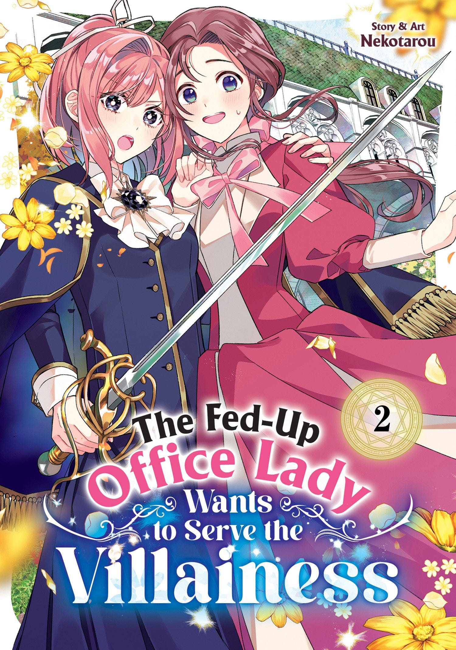 Seven Seas Entertainment Manga The Fed-Up Office Lady Wants to Serve the Villainess Vol. 2 9798895611128 PRH-9798895611128