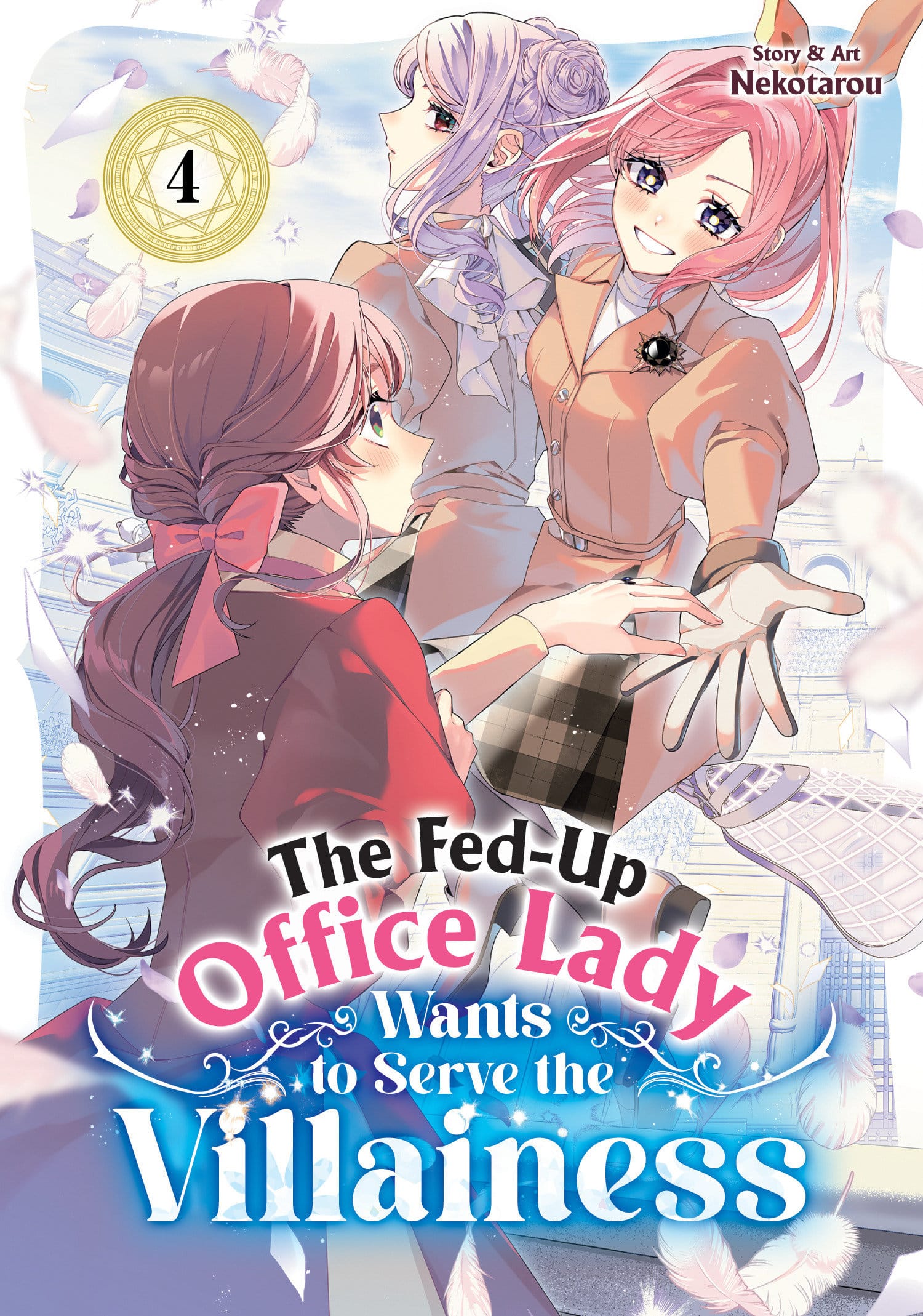Seven Seas Entertainment Manga The Fed-Up Office Lady Wants to Serve the Villainess Vol. 4 9798895615294 PRH-9798895615294