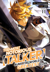 Seven Seas Entertainment Manga The Most Notorious "Talker" Runs the World's Greatest Clan (Manga) Vol. 11 9798897653713 PRH-9798897653713
