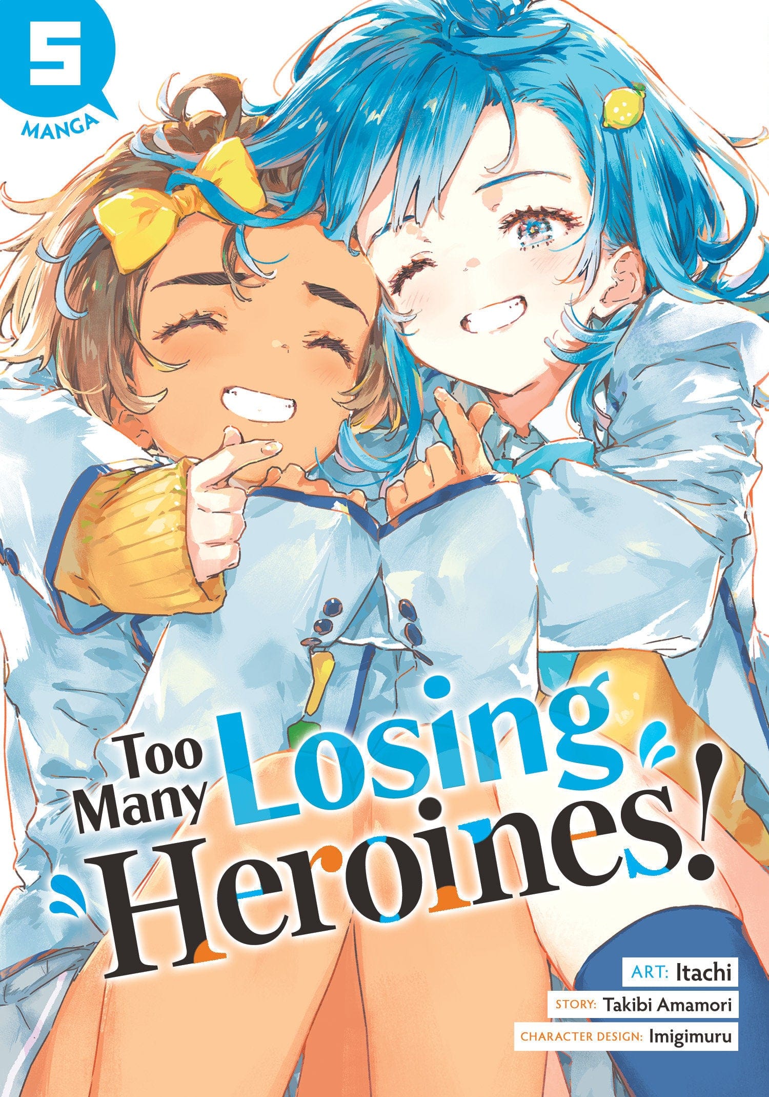 Seven Seas Entertainment Manga Too Many Losing Heroines! (Manga) Vol. 5 9798897653751 PRH-9798897653751
