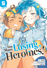 Seven Seas Entertainment Manga Too Many Losing Heroines! (Manga) Vol. 5 9798897653751 PRH-9798897653751