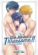SEVEN SEAS ENTERTAINMENT Manga WE STARTED A THREESOME GN VOL 02 (MR) 9798888434031 FEB241996