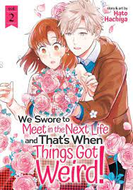 SEVEN SEAS ENTERTAINMENT Manga We Swore To Meet Next Life When Things Got Weird GN Vol 02 ( 9781648271106 DEC201964