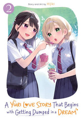 Seven Seas Manga A Yuri Love Story That Begins with Getting Dumped in a Dream Vol. 2 9798895615362 PRH-9798895615362