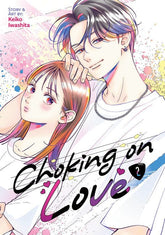 Seven Seas Manga Choking on Love Vol. 2 9798891609594 PRH-9798891609594