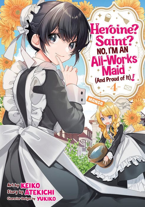 Seven Seas Manga Heroine? Saint? No, I'm an All-Works Maid (And Proud of It)! (Manga) Vol. 4 9798893733495 PRH-9798893733495