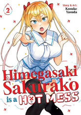 Seven Seas Manga Himegasaki Sakurako Is a Hot Mess Vol. 2 9798893737271 PRH-9798893737271