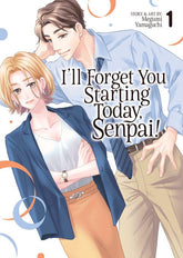 Seven Seas Manga I'll Forget You Starting Today, Senpai! Vol. 1 9798893733075 PRH-9798893733075