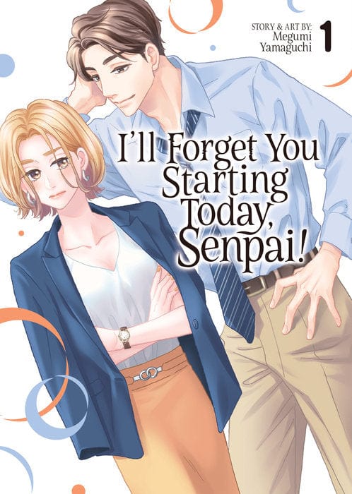 Seven Seas Manga I'll Forget You Starting Today, Senpai! Vol. 1 9798893733075 PRH-9798893733075