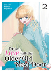 Seven Seas Manga I'm in Love with the Older Girl Next Door Vol. 2 9798893731477 PRH-9798893731477