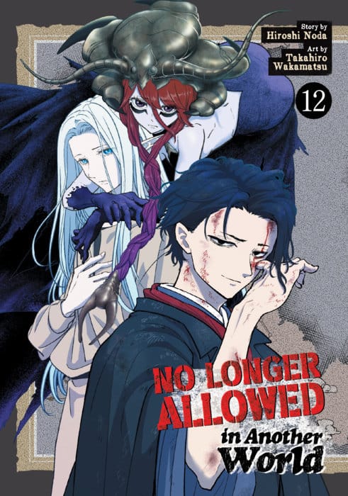 Seven Seas Manga No Longer Allowed In Another World Vol. 12 (Release Date: 10/21/2026) 9798895613863 PRH-9798895613863