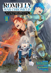 Seven Seas Manga Romelia War Chronicle: The Count's Daughter Rallies an Army in the Wake of Mankind's Victory (Manga) Vol. 2 9798895615423 PRH-9798895615423