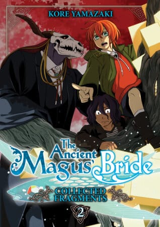 Seven Seas Manga The Ancient Magus' Bride: Collected Fragments Vol. 2 (Release Date: 10/28/2026) 9798895619827 PRH-9798895619827