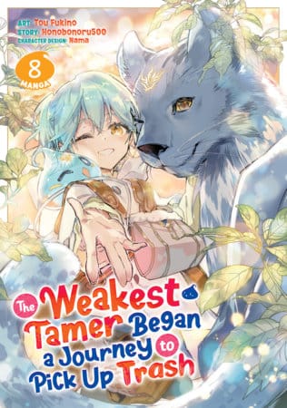 Seven Seas Manga The Weakest Tamer Began a Journey to Pick Up Trash (Manga) Vol. 8 (Release Date: 09/02/2026) 9798898632632 PRH-9798898632632