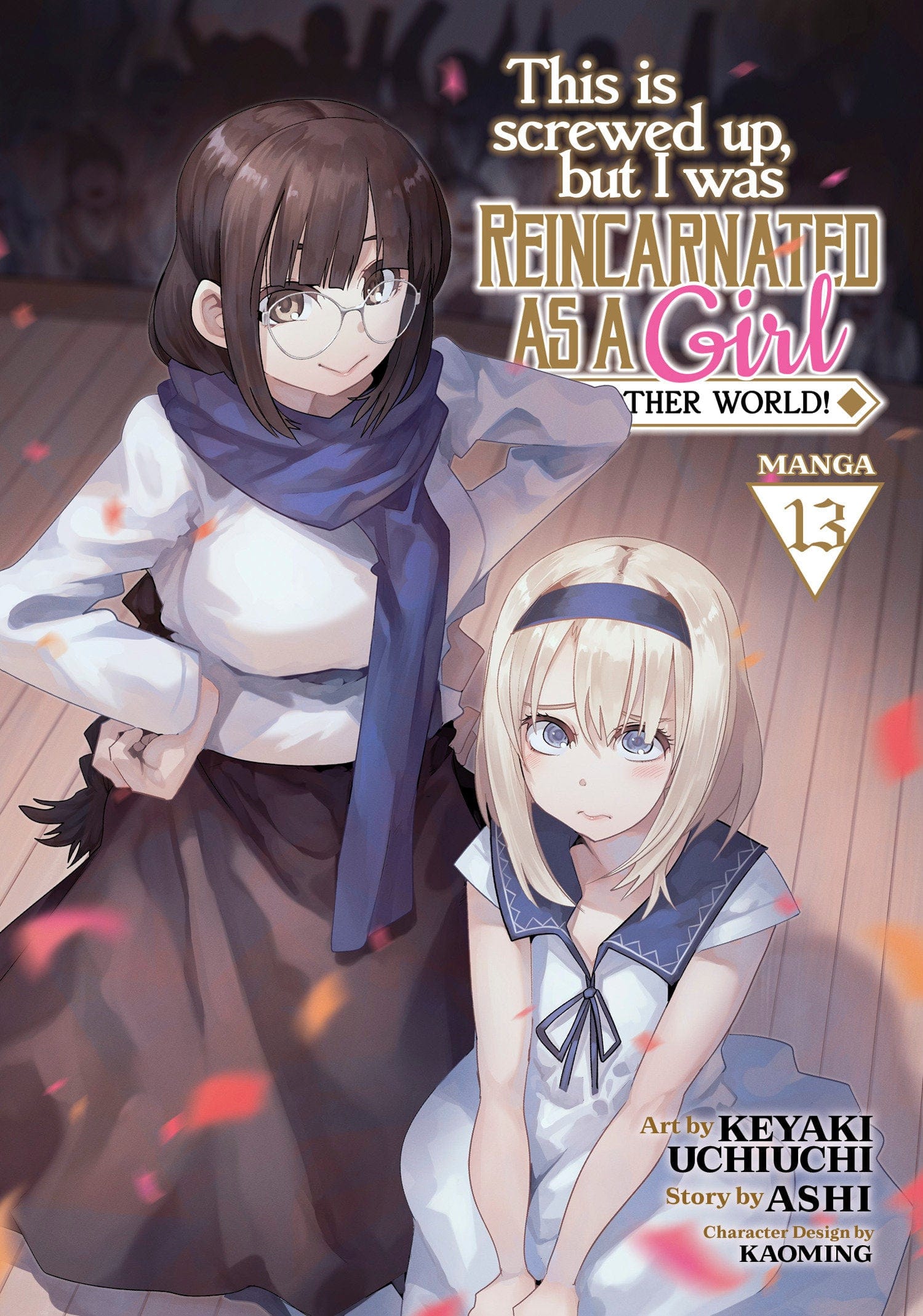 Seven Seas Manga This Is Screwed Up, but I Was Reincarnated as a GIRL in Another World! (Manga) Vol. 13 9798888438602 PRH-9798888438602