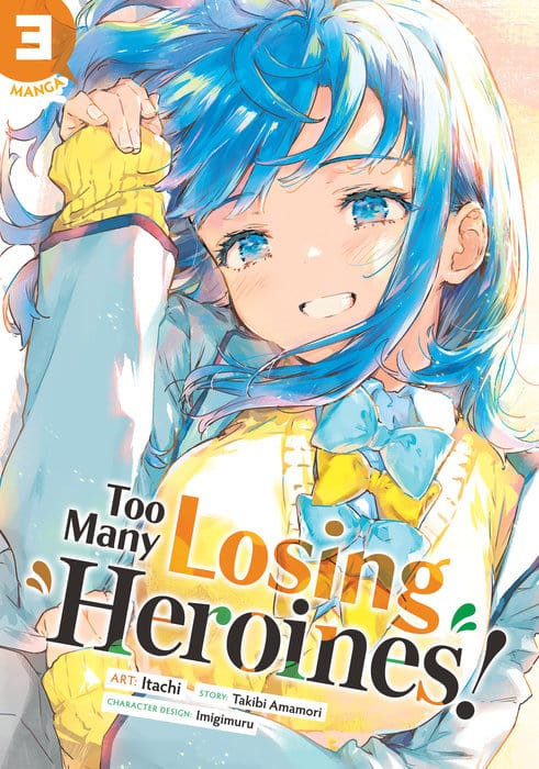 Seven Seas Manga Too Many Losing Heroines! (Manga) Vol. 3 9798893732931 PRH-9798893732931
