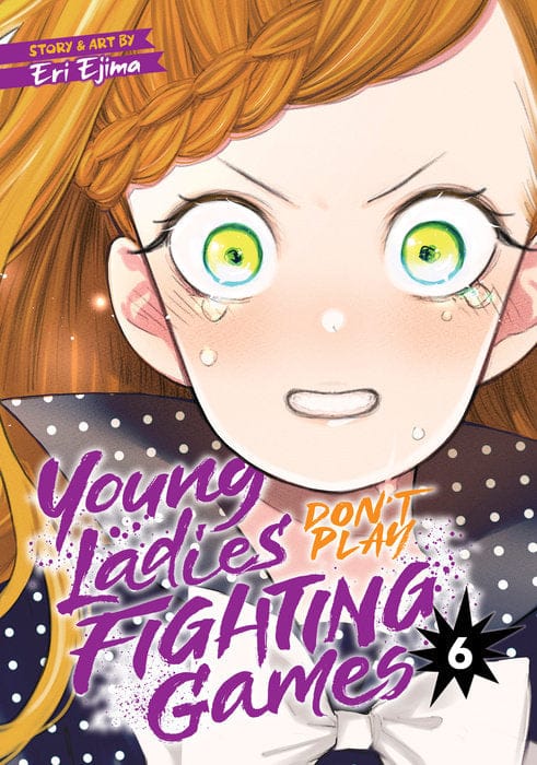 Seven Seas Manga Young Ladies Don't Play Fighting Games Vol. 6 9798888434079 PRH-9798888434079