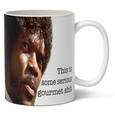 Shady Front Home > Drinkware > Mugs This is Some Serious Gourmet Sh-t Mug 75496444 SLJMUG