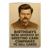 Shady Front Stationery > Greeting Cards Birthdays Were Invented By Hallmark Greeting Card 84932348 RONSWANCRD-1