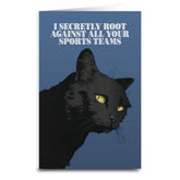 Shady Front Stationery > Greeting Cards I Secretly Root Against Your Sports Team Greeting Card SPORTSCATCARD072522