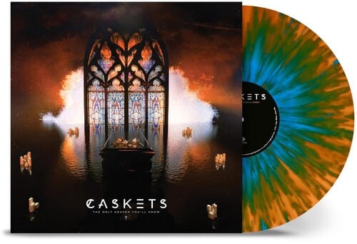 Sharptone Music > Vinyl Records Caskets - The Only Heaven Youll Know (Colored Vinyl, Orange, Blue, Splatter) 4065629747015 SAHO747015.1