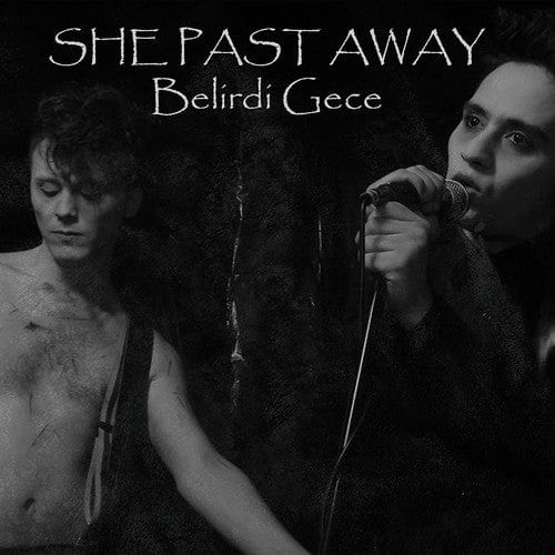 She Past Away Music > Compact Discs She Past Away - Belirdi Gece (CD) 782388116428 MEP1164.2