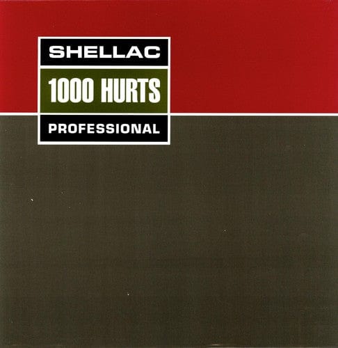Shellac Music > Vinyl Records Shellac - 1000 Hurts 036172091119 TOU211.1