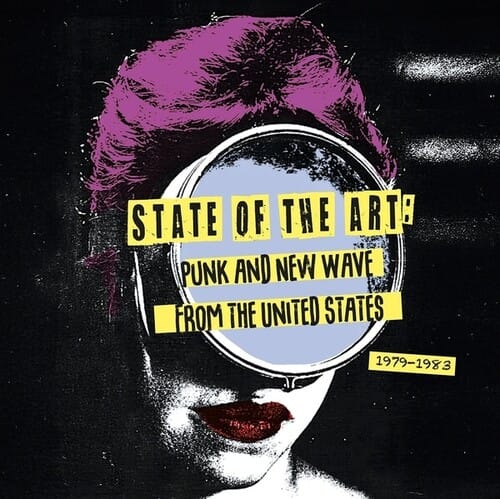 Shout It Out Loud Music > Vinyl Records Various Artists - State Of The Art: Punk And New Wave From The United States 729859422244 SIOL6.1