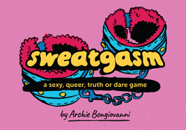 Silver Sprocket Board Games > Party Games Sweatgasm: A Sexy, Queer, Truth or Dare Game 9798886200690 ING-9798886200690