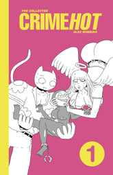 SILVER SPROCKET Graphic Novel COLLECTED CRIMEHOT VOL 01 (OF 2) (MR) 9798886200560 SEP242053