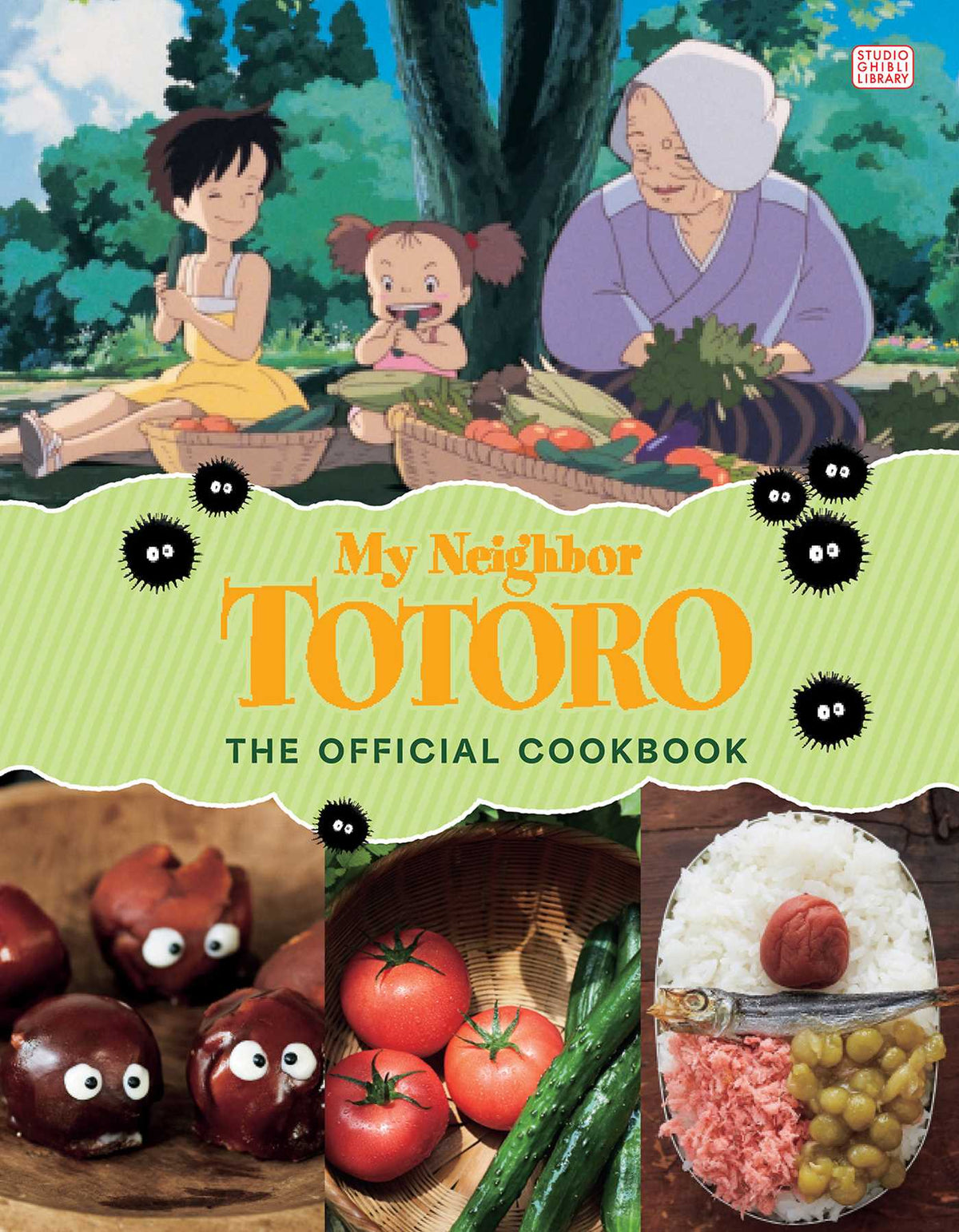 Simon & Schuster Books > Food, Drink & Drug > Cookbook My Neighbor Totoro: The Official Cookbook Hardcover 9781974749263