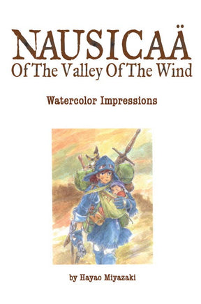 Simon & Schuster Books Nausicaä of the Valley of the Wind: Watercolor Impressions Hardcover 9781421514994 9781421514994