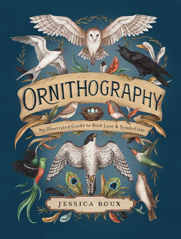 Simon & Schuster Books Ornithography by Jessica  Roux: Hardcover; 224 pages / English 9781524888770 9781524888770