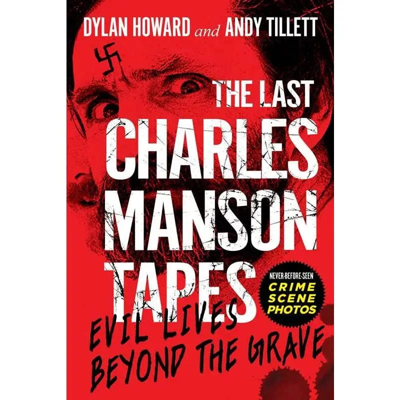 Simon & Schuster Books > True Crime & Conspiracy > True Crime Last Charles Manson Tapes By Dylan Howard Hardcover 9781510755086