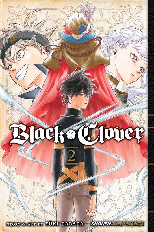 Simon & Schuster Manga` Black Clover, Vol. 2 by Yuki Tabata: Paperback; 192 pages / English 9781421587196 9781421587196