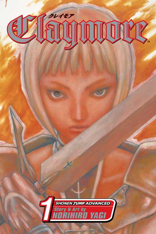 Simon & Schuster Manga` Claymore, Vol. 1 by Norihiro Yagi: Paperback; 192 pages / English 9781421506180 9781421506180