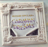 Sinclair,Richard - Caravan Of Dreams