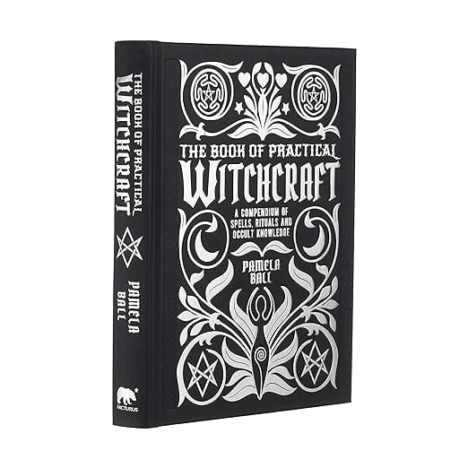 SIrius Books The Book of Practical Witchcraft: A Compendium of Spells, Rituals and Occult Knowledge (Mystic Archives, 2) - Hardcover 9781398808836 978-1398808836