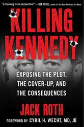 Skyhorse Publishing Books > Crime & Conspiracy > Murder Killing Kennedy: Exposing the Plot, the Cover-Up, and the Consequences 9781510775435 ING-9781510775435