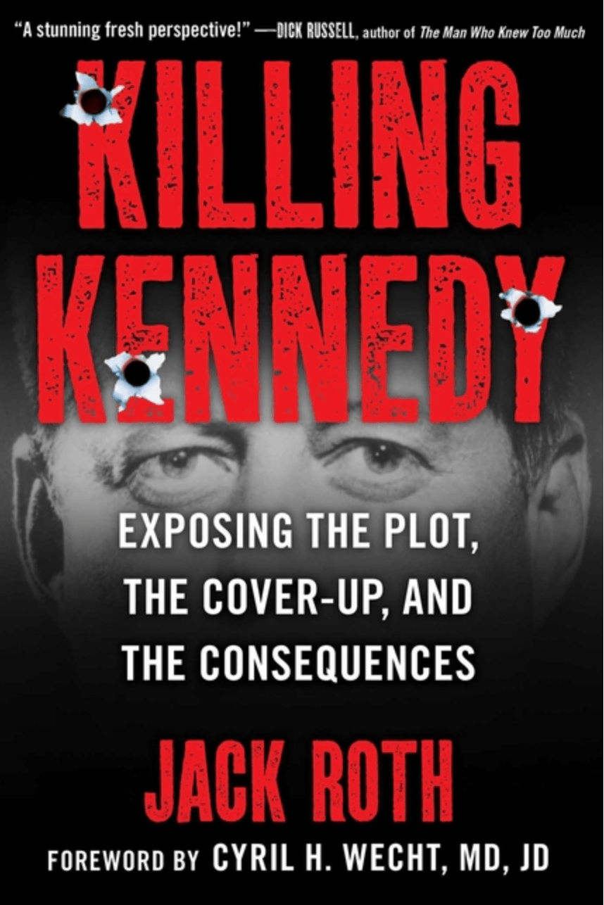 Skyhorse Publishing Books > Crime & Conspiracy > Murder Killing Kennedy: Exposing the Plot, the Cover-Up, and the Consequences 9781510775435 ING-9781510775435