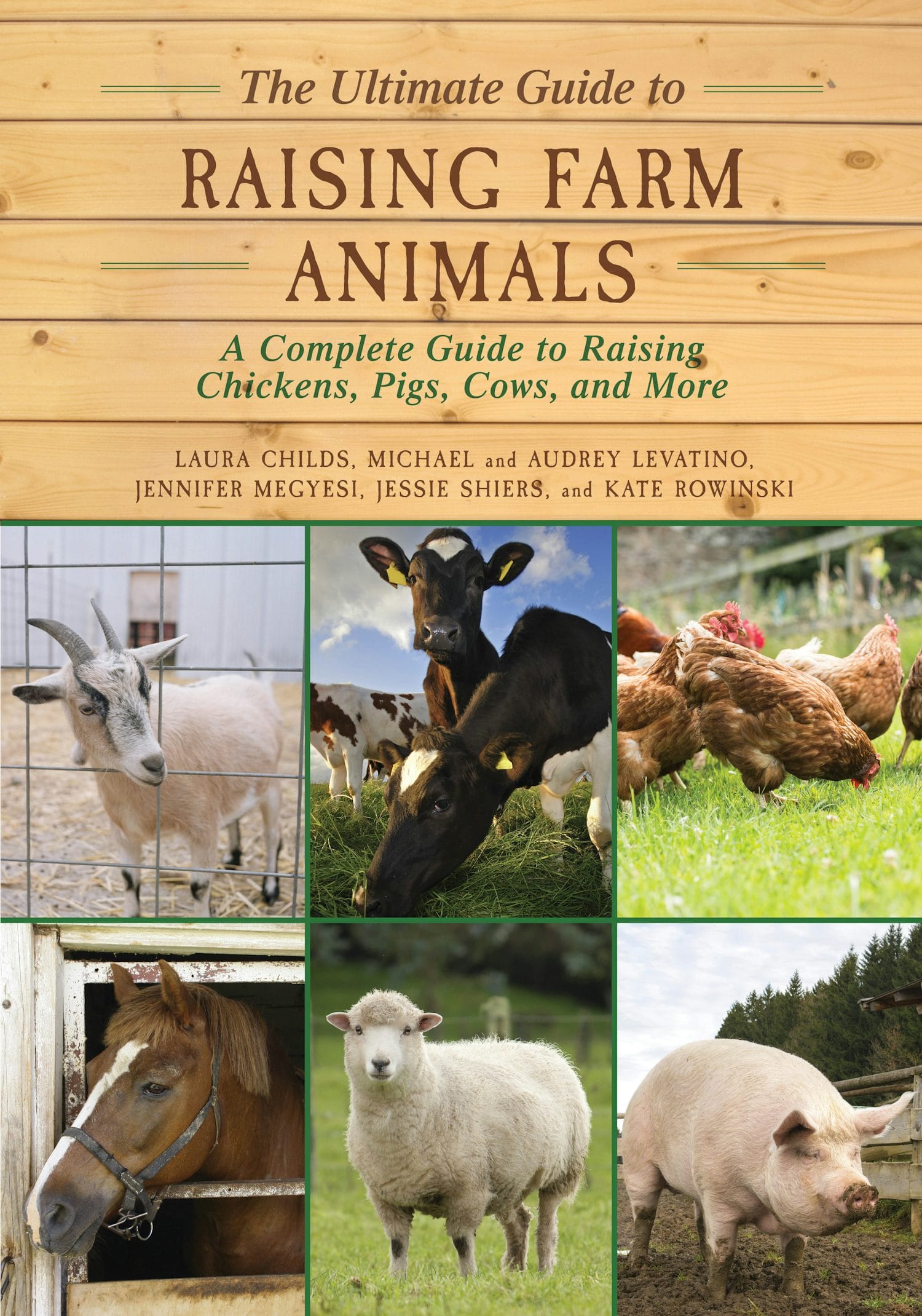 Skyhorse Publishing Books > Smarts > Animals The Ultimate Guide to Raising Farm Animals: A Complete Guide to Raising Chickens, Pigs, Cows, and More 9781634503297 ING-9781634503297