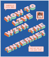 Smith Street Books Books > Art & Gifts > Novelties How to Live With the Internet and Not Let It Run Your Life - Hardcover 9781922417039 MC-49575
