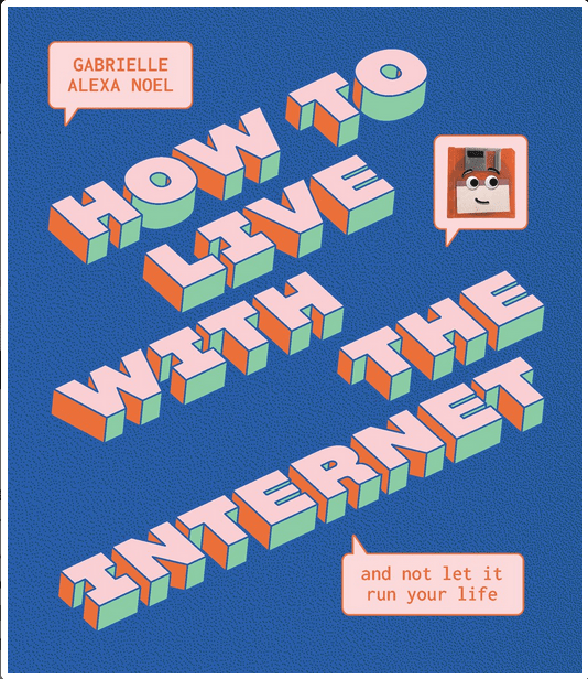 Smith Street Books Books > Art & Gifts > Novelties How to Live With the Internet and Not Let It Run Your Life - Hardcover 9781922417039 MC-49575