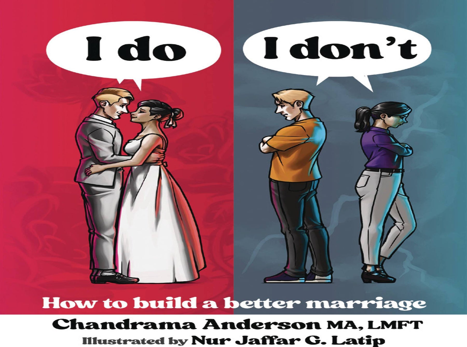 I DO I DONT HOW TO BUILD A BETTER MARRIAGE SC (MR)