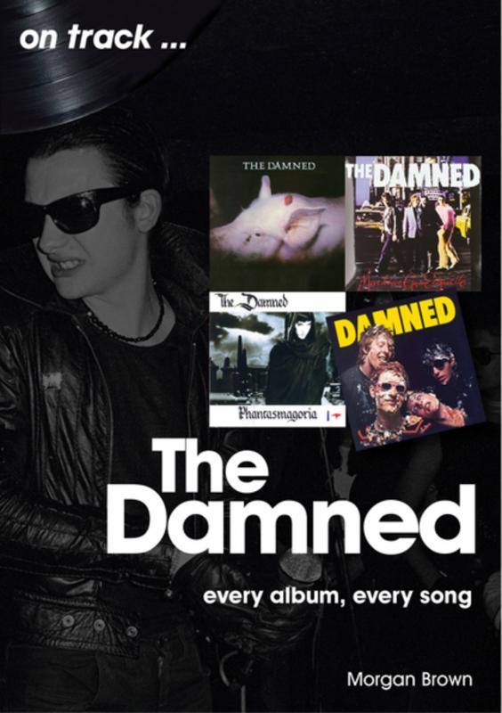 Sonicbound Publishing Books > Film & Music > Music The Damned: Every Album, Every Song - Paperback 9781789521368 MC-30155