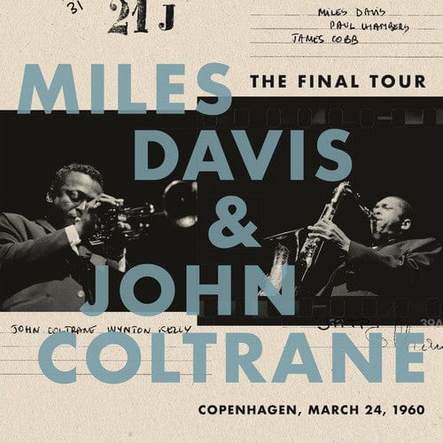 Sony Legacy Music > Vinyl Records Miles Davis & John Coltrane - The Final Tour: Copenhagen, March 24, 1960 889854987411 SNYL549874.1