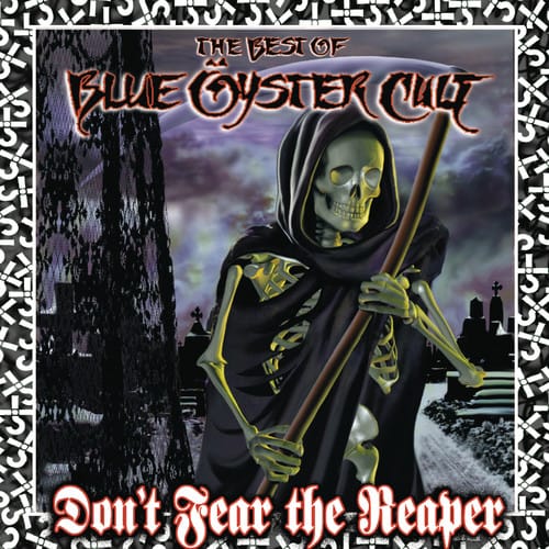Sony Music > Compact Discs Blue Oyster Cult - Don't Fear The Reaper: The Best Of Blue Oyster Cult [CD] 074646591826 SNY65918.2