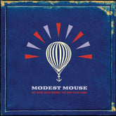 Sony Music > Compact Discs Modest Mouse - We Were Dead Before the Ship Even Sank [CD] 828768613924 SNY686139.2