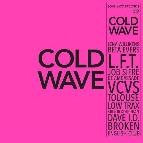 Soul Jazz Records Presents Music > Vinyl Records Various Artists - Soul Jazz Records Presents Cold Wave #2 - IEX Purple Vinyl 5026328304854 SLJZ485.1