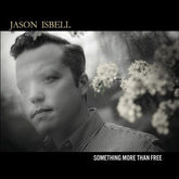 Southeastern Records Music > Vinyl Records Jason Isbell - Something More Than Free (180 Gram Vinyl, Deluxe Edition, Digital Download Card) 696859946011 SOUN99861.1